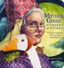 The Mother Goose Nursery Rhymes Touch and Feel Board Book : A Touch and Feel Lift the Flap Board Book - Book