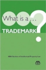 What Is a Trademark? - Book
