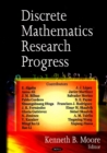 Discrete Mathematics Research Progress - Book