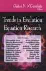 Trends in Evolution Equation Research - Book
