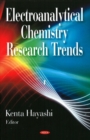 Electroanalytical Chemistry Research Trends - Book