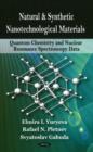 Quantum Chemistry & Nuclear Resonance Spectroscopy Data of Natural & Synthetic Nanotechnological Materials with nd-Metal Atoms Participations - Book