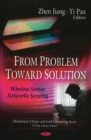 From Problem to Solution : Wireless Sensor Networks Security - Book