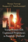 Young Women with Unplanned Pregnancies in Bangkok, Thailand - Book