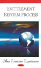 Entitlement Reform Process : Other Countries' Experiences - Book