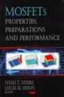 MOSFETs : Properties, Preparations & Performance - Book