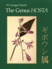 The Genus Hosta - Book