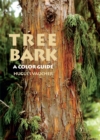 Tree Bark : A Color Guide - Book