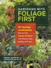 Gardening with Foliage First - Book