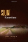 Squint : My Journey with Leprosy - Book