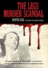 The Legs Murder Scandal - Book