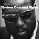 Glorious Days and Nights : A Jazz Memoir - Book