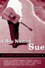 A Boy Named Sue : Gender and Country Music - eBook