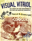 Visual Vitriol : The Street Art and Subcultures of the Punk and Hardcore Generation - eBook
