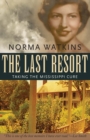 The Last Resort : Taking the Mississippi Cure - eBook
