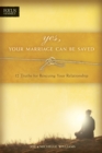 Yes, Your Marriage Can Be Saved - eBook