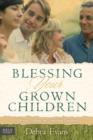 Blessing Your Grown Children - eBook