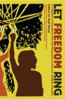 Let Freedom Ring : A COLLECTION OF DOCUMENTS FROM THE MOVEMENTS TO FREE US POLITICAL PRISONERS - eBook