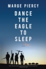 Dance The Eagle to Sleep - eBook