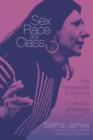 Sex, Race And Class - The Perspective Of Winning : A Selection of Writings 1952-2011 - eBook