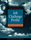 Job Challenge Profile, Facilitator Guide - eBook