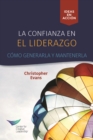 Leadership Trust: Build It, Keep It (Spanish Castilian) - eBook