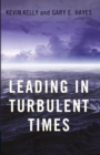 Leading in Turbulent Times - eBook
