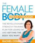 Female Body Breakthrough - eBook