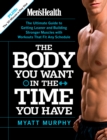 Men's Health The Body You Want in the Time You Have - eBook
