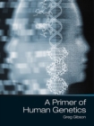 A Primer of Human Genetics - Book