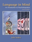 Language in Mind : An Introduction to Psycholinguistics - Book