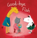 Good-Bye, Fish - Book