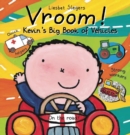 Vroom! Kevin's Big Book of Vehicles - Book