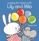 Looking for Colors With Lily and Milo - Book