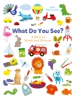 What Do You See? A Book Full of Words and Pictures - Book