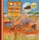 Wild Animals of the Savannah. A Picture Book about Animals with Stories and Information - Book