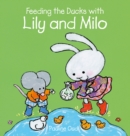 Feeding the Ducks with Lily and Milo - Book