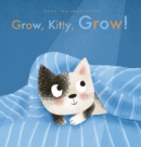 Grow, Kitty, Grow! - Book