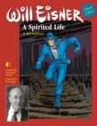 Will Eisner: A Spirited Life (Deluxe Edition) - Book