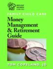 Family Child Care : Money Management & Retirement Guide - Book
