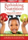 Rethinking Nutrition : Connecting Science and Practice in Early Childhood Settings - eBook