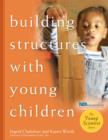 Building Structures with Young Children - eBook