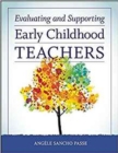 Evaluating and Supporting Early Childhood Teachers - Book
