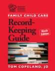 Family Child Care Record-Keeping Guide, Ninth Edition - eBook