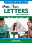 More than Letters : Preschool and Kindergarten Literacy Activities - Book