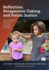 Reflection, Perspective-Taking, and Social Justice : Stories of Empathy and Kindness in the Early Childhood Classroom - eBook