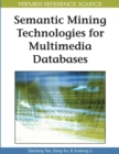 Semantic Mining Technologies for Multimedia Databases - eBook