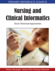 Nursing and Clinical Informatics: Socio-Technical Approaches - eBook