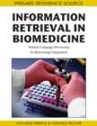Information Retrieval in Biomedicine: Natural Language Processing for Knowledge Integration - eBook