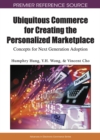 Ubiquitous Commerce for Creating the Personalized Marketplace: Concepts for Next Generation Adoption - eBook